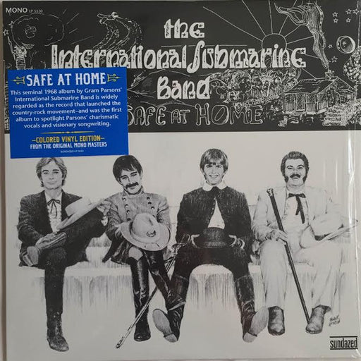 The International Submarine Band – Safe At Home (New/Sealed Vinyl) Sundazed Music Nov 2015