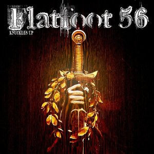 Flatfoot 56 – Knuckles Up (Pre-Owned CD) Flicker Records 2006