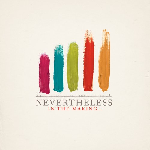 Nevertheless - In The Making (CD) - Christian Rock, Christian Metal