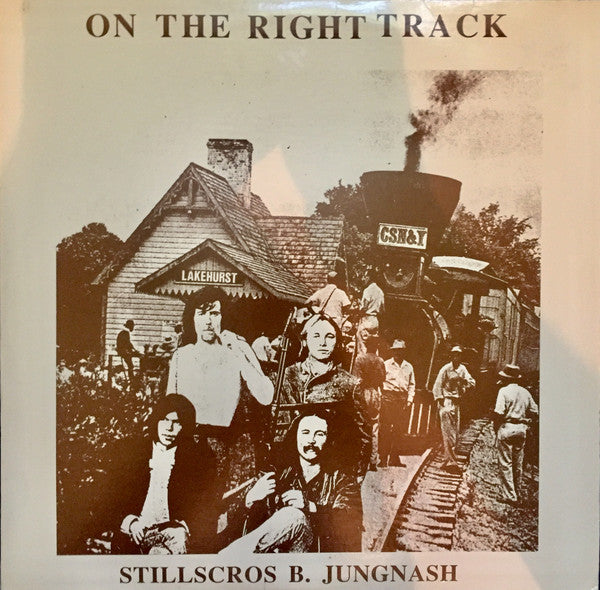 David, Stephen, Graham & Neil* – On The Right Track: Stillscros B. Jungnash (Pre-Owned 2 x Vinyl) Wally Jig Records 1987