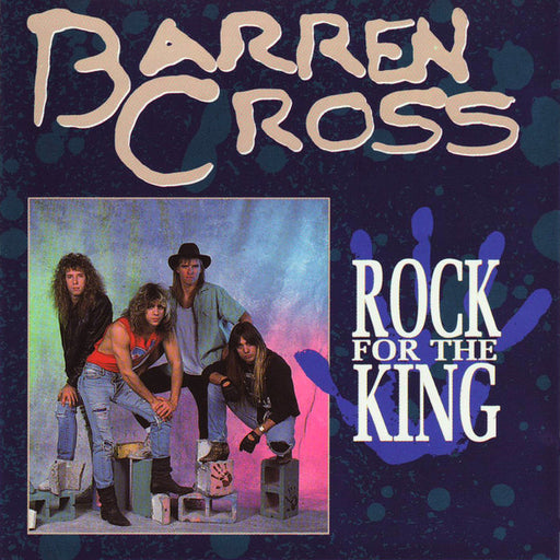 Barren Cross – Rock For The King (Pre-Owned CD) Medusa Records 1990