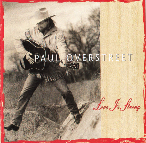 Paul Overstreet – Love Is Strong (Pre-Owned CD) 	RCA 1992