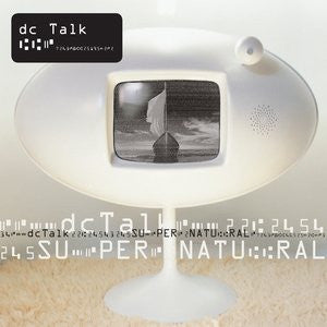 dc Talk – Supernatural (Pre-Owned CD) ForeFront Records 1998
