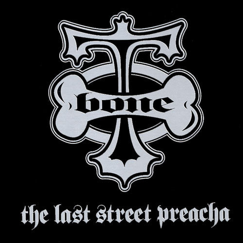T-Bone – The Last Street Preacha (Pre-Owned CD) Flicker Records 2001