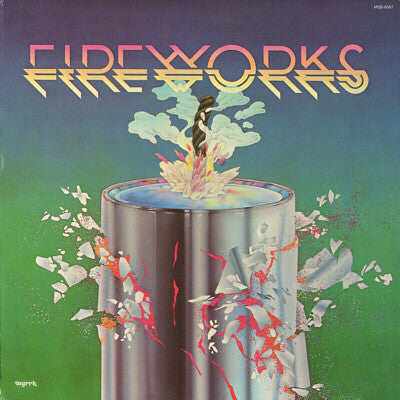 Fireworks – Fireworks (Pre-Owned 2 x Vinyl) Myrrh 1977