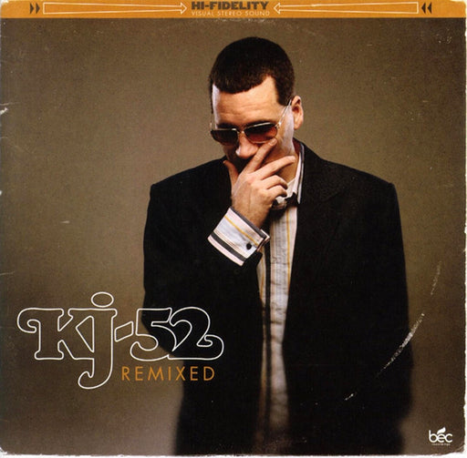 KJ-52 – Remixed (Pre-Owned CD) 	BEC Recordings 2006