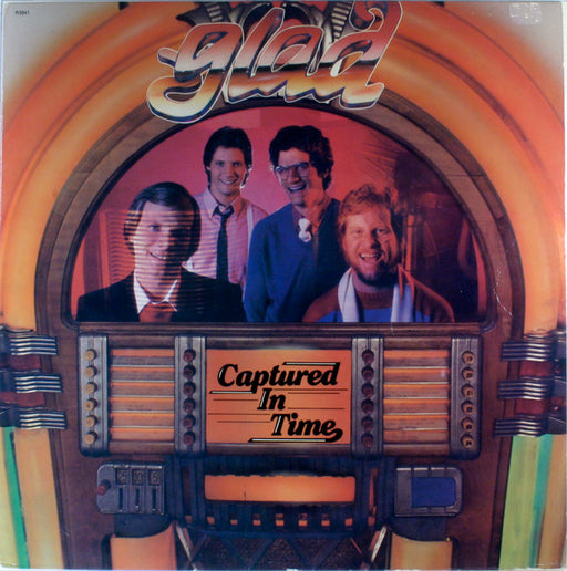 Glad – Captured In Time (Pre-Owned Vinyl) 	Greentree Records 1982