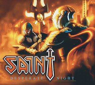 Saint – Desperate Night (Pre-Owned CD) Armor Records 2012