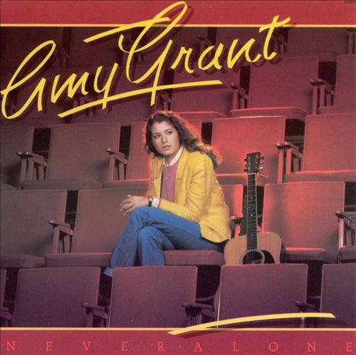 Amy Grant – Never Alone (Pre-Owned Vinyl) Myrrh 1980