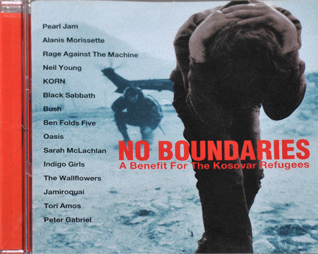 Various – No Boundaries - A Benefit For The Kosovar Refugees (Pre-Owned CD) Epic 1999