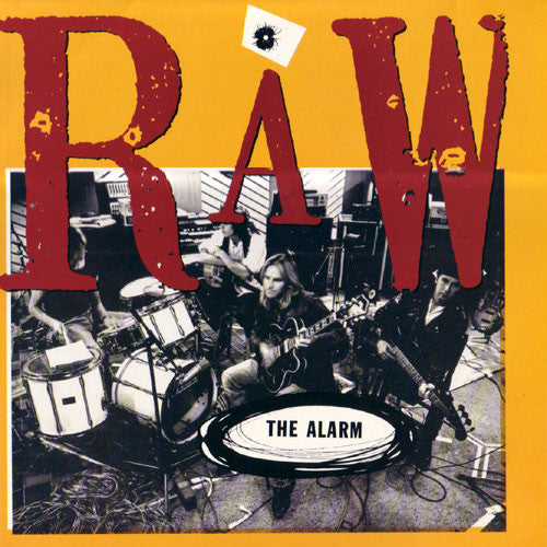 The Alarm – Raw (Pre-Owned CD) 	I.R.S. Records 1991