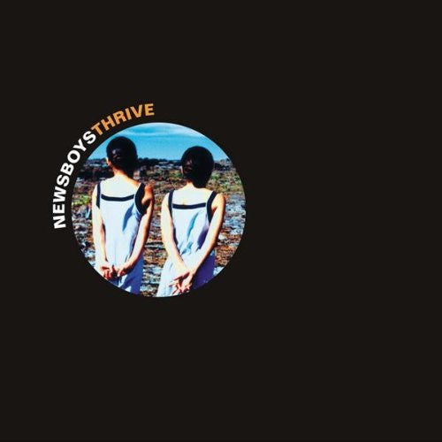 Newsboys – Thrive (Pre-Owned CD) Sparrow Records 2002