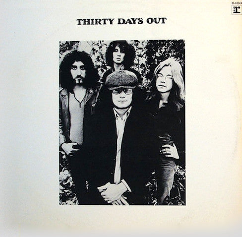 Thirty Days Out – Thirty Days Out (Pre-Owned Vinyl) RADIO STATION SERVICE "NOT FOR SALE" Reprise Records 1971
