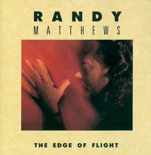 Randy Matthews – The Edge Of Flight (Pre-Owned CD) Wave Records 1990