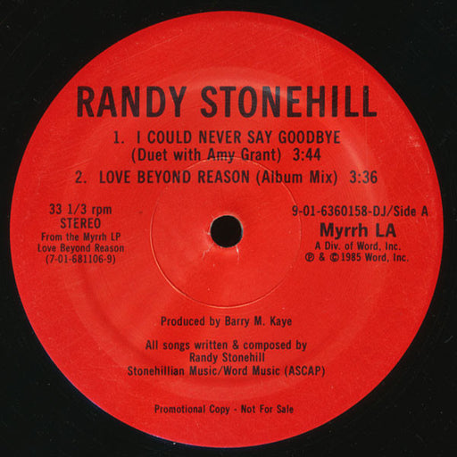 Randy Stonehill With Amy Grant – I Could Never Say Goodbye / Love Beyond Reason (Pre-Owned Vinyl) Myrrh 1988