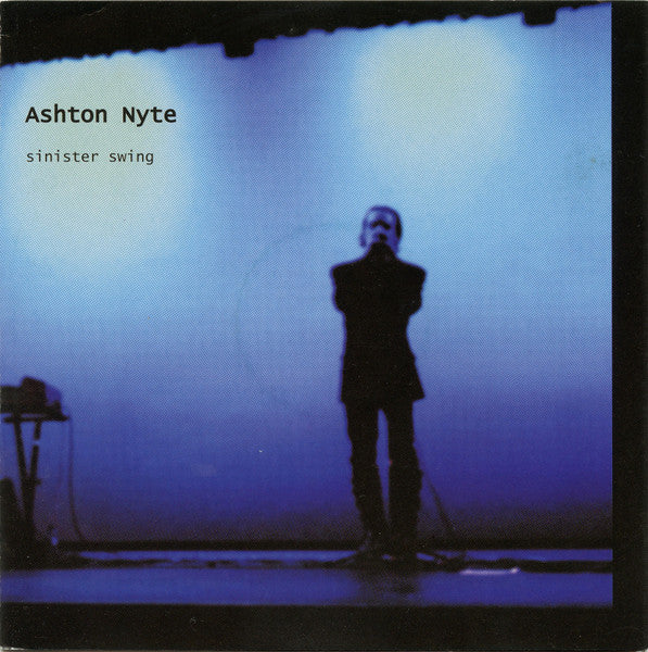 Ashton Nyte – Sinister Swing (Pre-Owned CD) Intervention Arts 2003