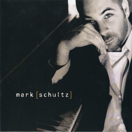 Mark Schultz – Mark Schultz (Pre-Owned CD) Myrrh 2000