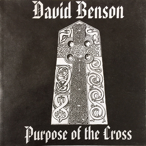 David Benson – Purpose Of The Cross (Pre-Owned CDR) ATG Records 1996