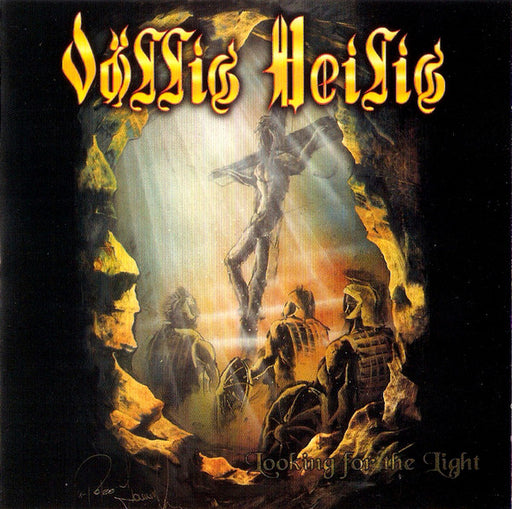 Völlig Heilig – Looking For The Light (Pre-Owned CD) ORIGINAL PRESSING 2000