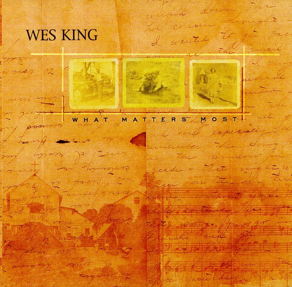 Wes King – What Matters Most (Pre-Owned CD) 	Word Artisan 2001