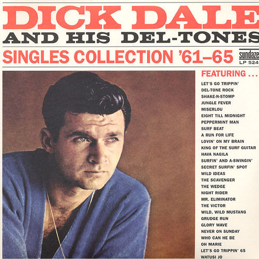 Dick Dale And His Del-Tones – Singles Collection '61-'65 (New Vintage-Vinyl 2 x Vinyl, LP, Compilation, Mono) Sundazed Music 2010