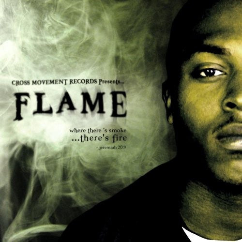 Flame – Flame (Pre-Owned CD) Cross Movement Records 2004