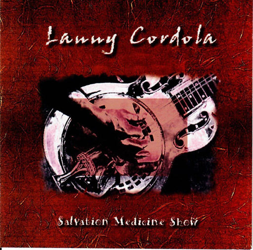 Lanny Cordola - Salvation Medicine Show (CD) 1998 KMG