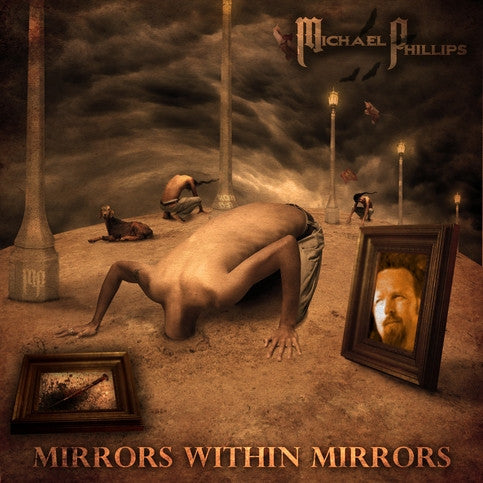 Michael Phillips – Mirror Within Mirrors (CD) Roxx Records 2009