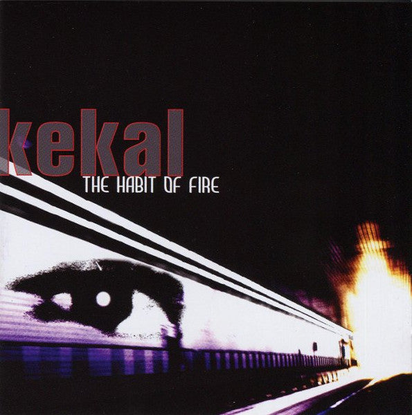 Kekal – The Habit Of Fire (Pre-Owned CD) Open Grave Records 2007