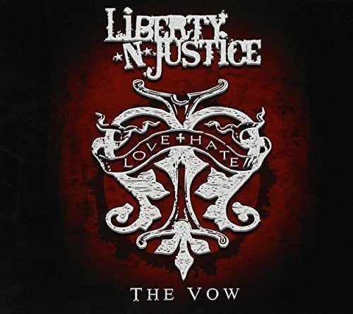 Liberty N' Justice – The Vow (Pre-Owned CD) Retroactive Records 2015