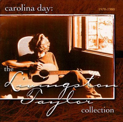 Livingston Taylor – Carolina Day: The Livingston Taylor Collection (1970-1980) (Pre-Owned CD) Razor & Tie 1998