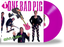 One Bad Pig - Smash (Pink or Silly String Green Vinyl) 100 of ea.