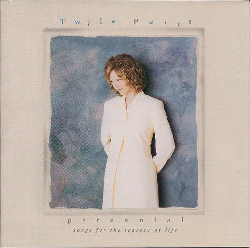 Twila Paris – Perennial (Songs For The Seasons Of Life) (Pre-Owned CD)