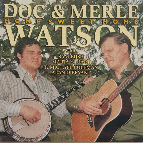 Doc & Merle Watson – Home Sweet Home (Pre-Owned CD)