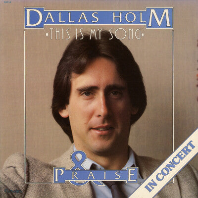 Dallas Holm - This is My Song (USED VINYL) 1980 Greentree - Christian Rock, Christian Metal