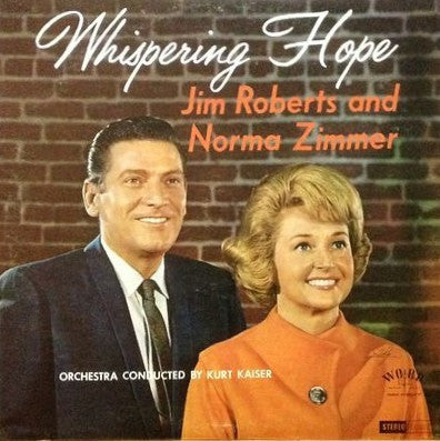 Jim Roberts and Norma Zimmer ‎– Whispering Hope (Vinyl) SOUTHERN GOSPEL - Christian Rock, Christian Metal