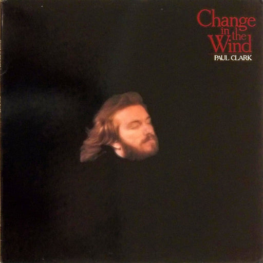 Paul Clark - Change In The Wind (Pre-Owned Vinyl) 1978 Seed Records