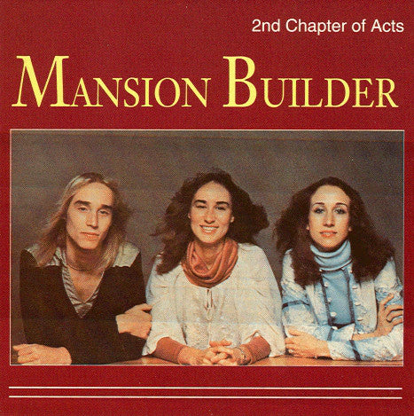 2nd Chapter of Acts - Mansion Builder (CD)