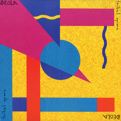 Ideola - Tribal Opera (Pre-Owned Vinyl) 1987 What Records Original Pressing