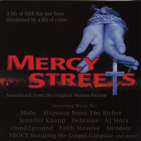 Mercy Streets Soundtrack (CD) MOBY/ SIXPENCE NONE THE RICHER - Christian Rock, Christian Metal