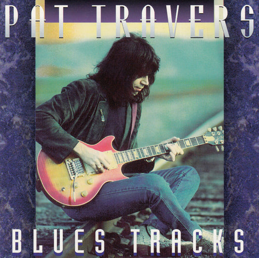 Pat Travers – Blues Tracks (Pre-Owned CD) BLUES