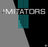 The Imitators – The Imitators (Pre-Owned Vinyl)
