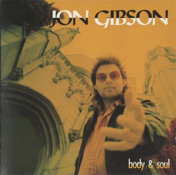 Jon Gibson - Body and Soul (CD) 1989 Frontline. Pre-Owned. MINT. - Christian Rock, Christian Metal