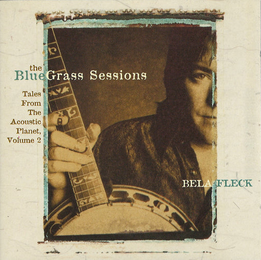 Béla Fleck – The Bluegrass Sessions: Tales From The Acoustic Planet Volume 2 (Pre-Owned CD)