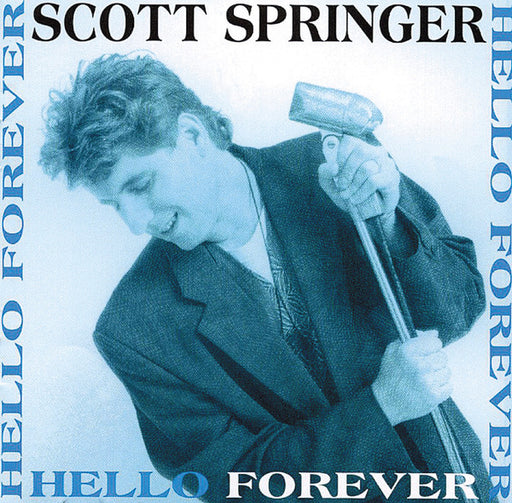 Scott Springer - Hello Forever (CD) 1993 Word Records, ORIGINAL PRESSING