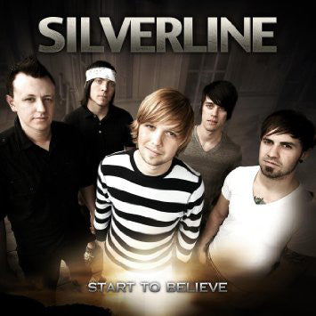 Silverline - Start To Believe (CD)