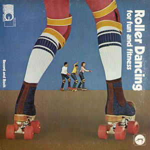 Roller Dancing for Fun and Fitness (Vinyl) - Christian Rock, Christian Metal