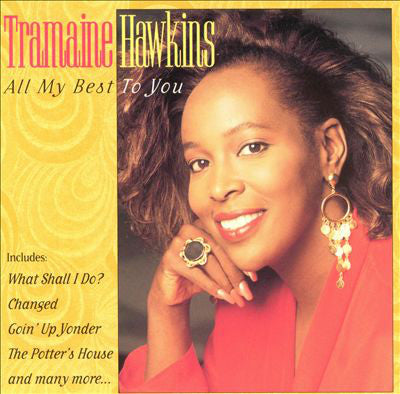Tramaine Hawkins ‎– All My Best To You (Pre-Owned CD)