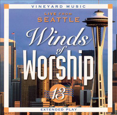Winds Of Worship, Vol. 13: Live From Seattle (Pre-Owned CD)