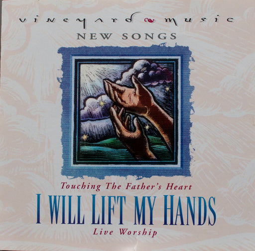 Dan Wilt, Andrew Smith, David Ruis – I Will Lift My Hands (Pre-Owned CD)